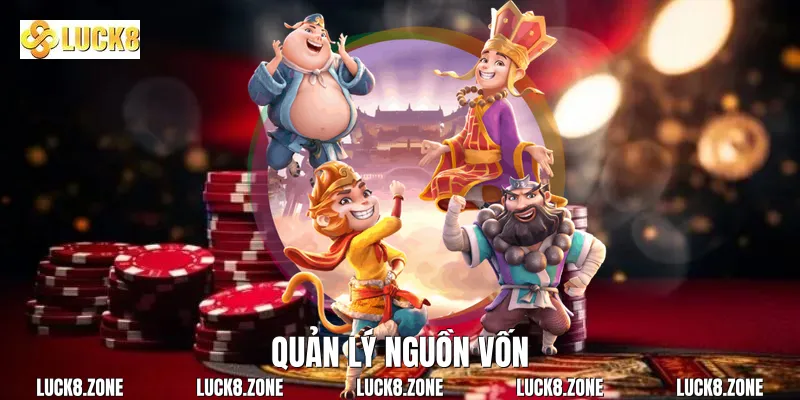 Quản lý nguồn vốn